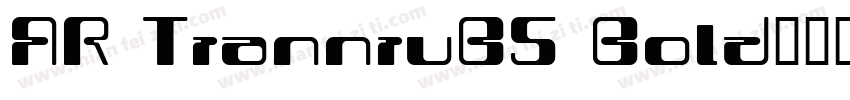 AR TianniuB5 Bold转换器字体转换